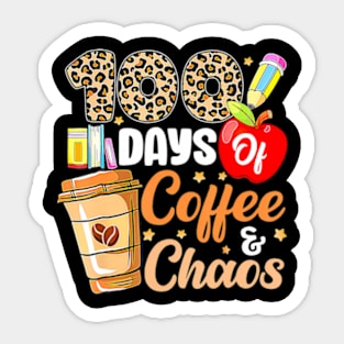 100 Days Of Coffee Chaos 100Th Day Of School Teacher Kid Sticker